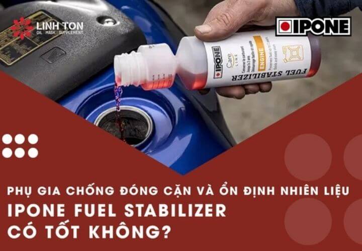Dung dịch ổn định nhiên liệu IPONE Fuel Stabilizer